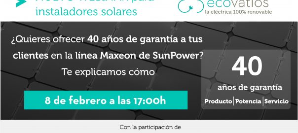 webinar garantía 40 años Maxeon SunPower